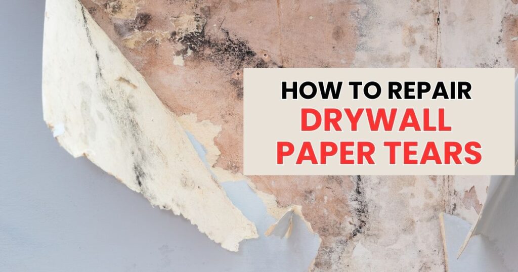 how to repair drywall paper tears