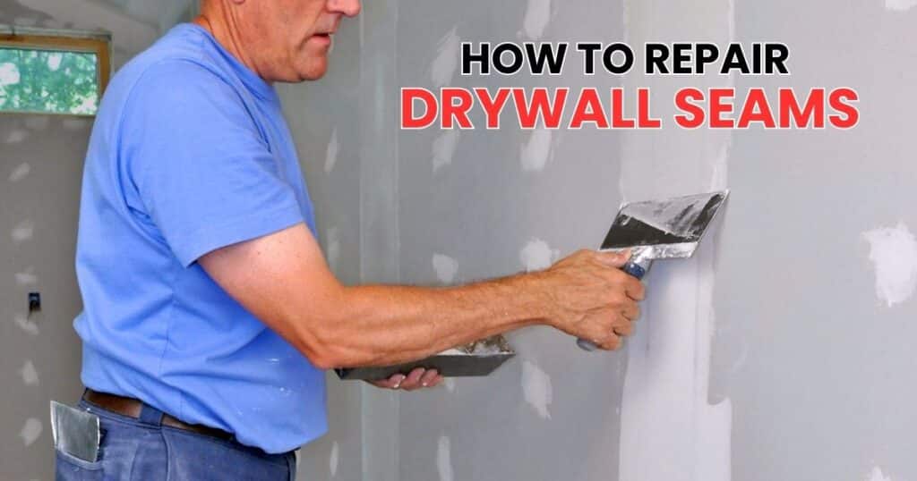 how to repair drywall seams