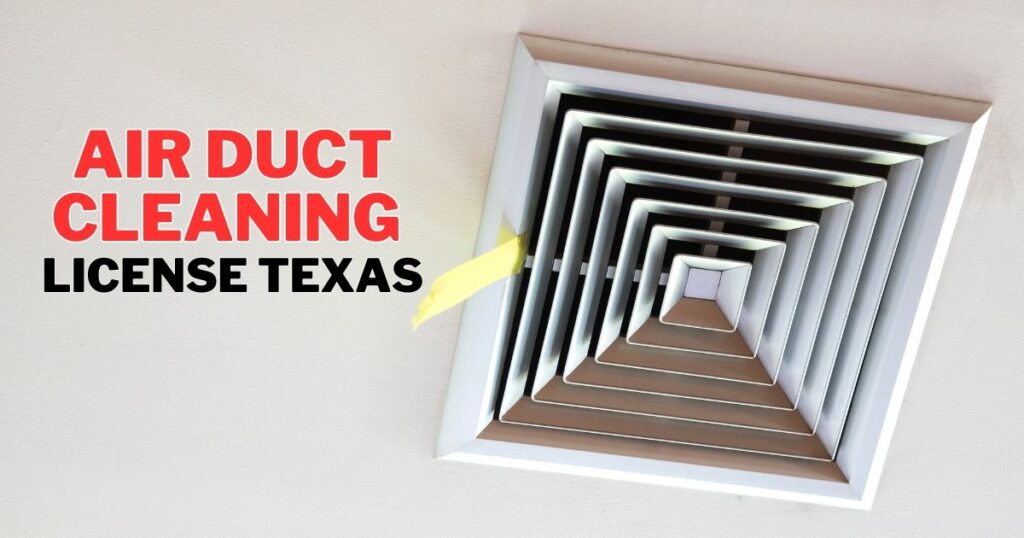 air duct cleaning license texas